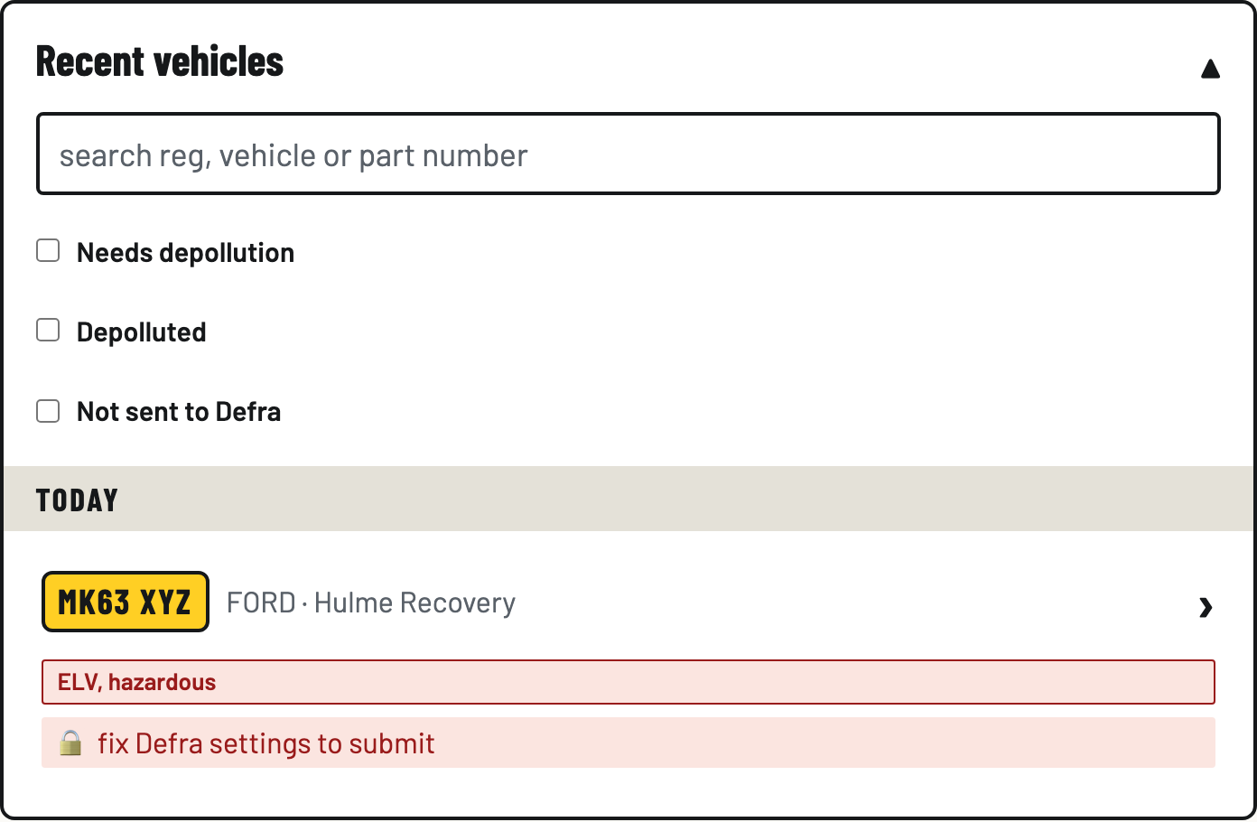 Recent vehicles list showing MK63XYZ FORD FIESTA with its hazardous badge and Submit to Defra button