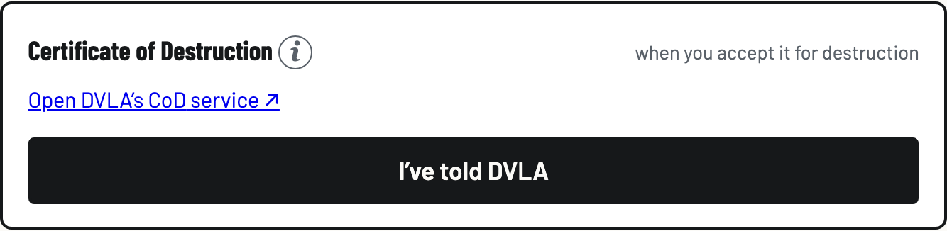 The Certificate of Destruction step with the DVLA service link and the I've told DVLA button
