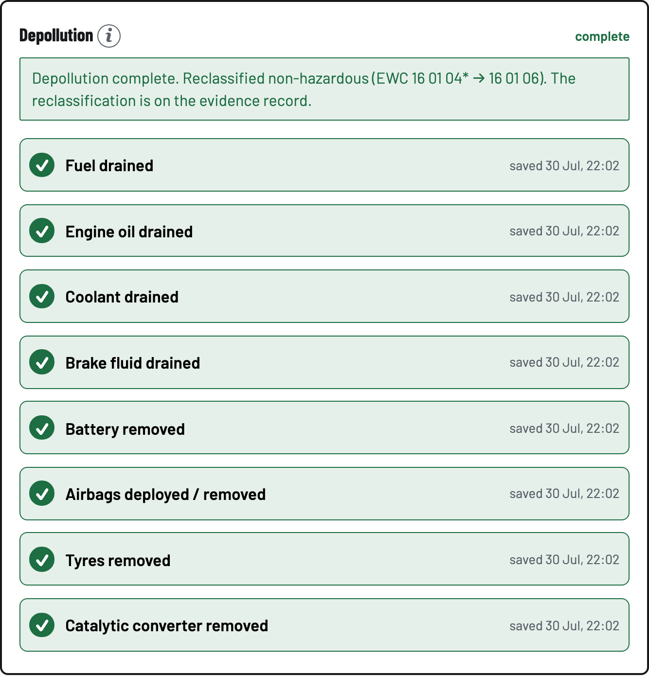 All eight steps saved and the green notice: Depollution complete, reclassified non-hazardous