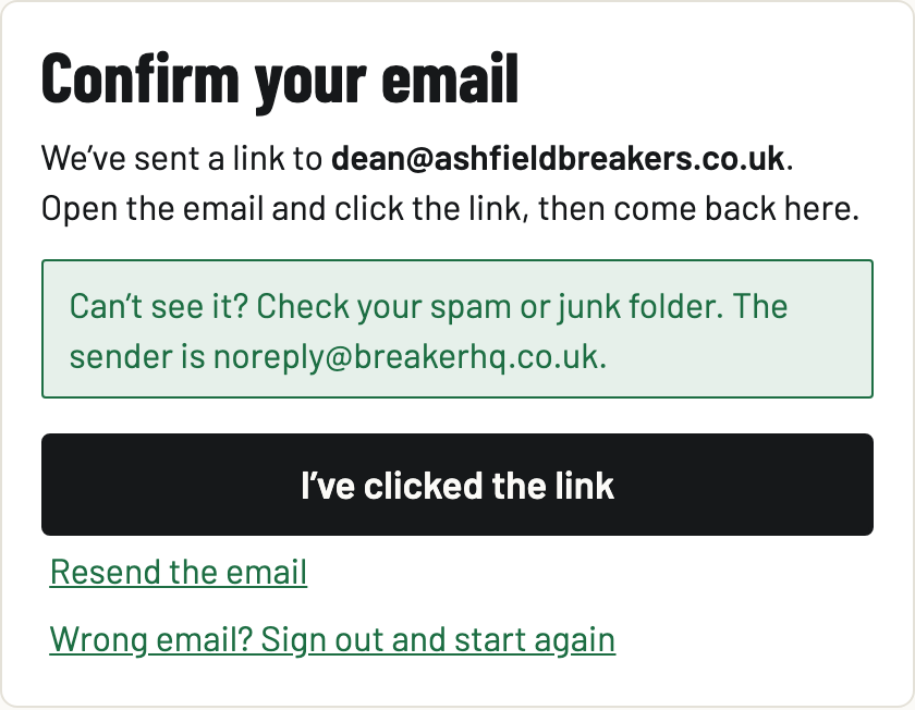 The confirm-your-email screen with the I've clicked the link button and a resend option